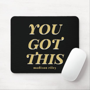 Mousepad Você tem este nome preto