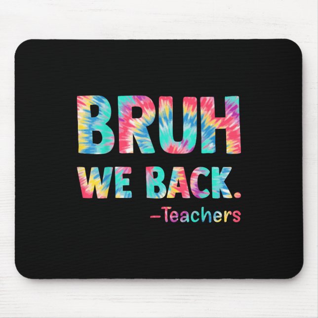 Mousepad Voltamos Professores Felizes Primeiro Dia De Aula  (Frente)