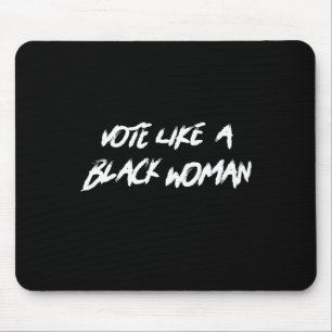 Mousepad Votar Como Uma Mulher Negra Junta História Negra M