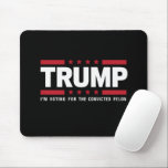 Mousepad Voto a favor do condenado Felon Pro Trump 2024<br><div class="desc">Voto a favor do condenado Felon Pro Trump 2024</div>