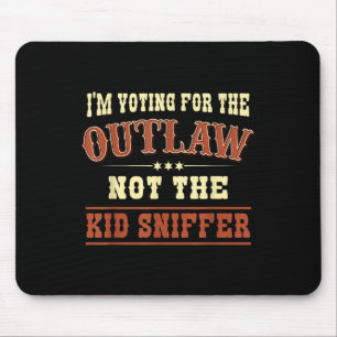 Mousepad Voto A Favor Do Outlaw E Não A Criança Sniffer Pro