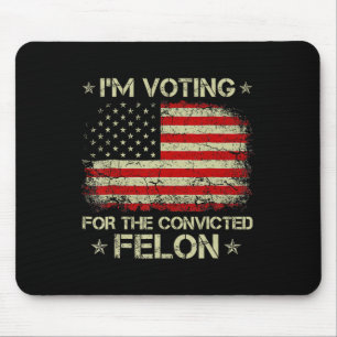 Mousepad Voto Condenado Felon 2024 - Trump 2024 Condenado