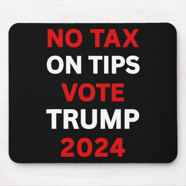 Mousepad Voto Na Gorjeta Imposto Trump 2024 Devolve a Améri (Frente)