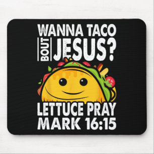 Mousepad Wanna Taco Bout Jesus Cinco De Mayo Vamos Fiesta
