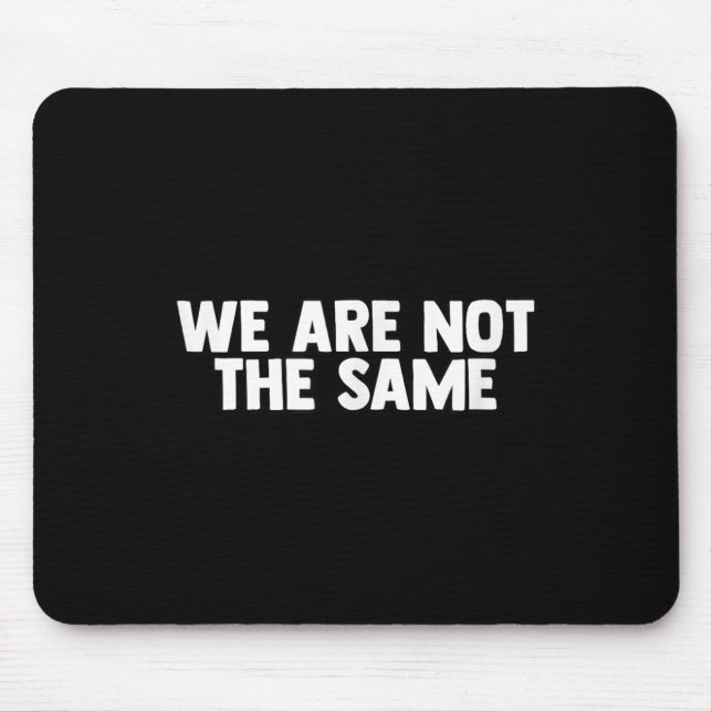 Mousepad We Are Different Not Same Motivation Drive Wer  (Frente)