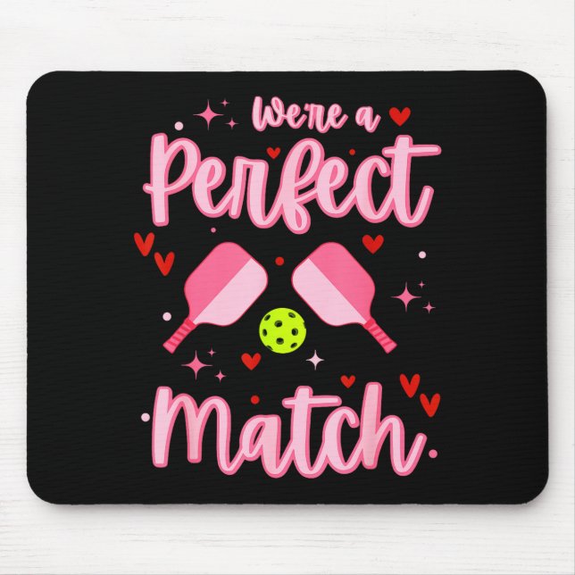Mousepad We're A Perfect Match Funny Ckleball Valentines Da (Frente)