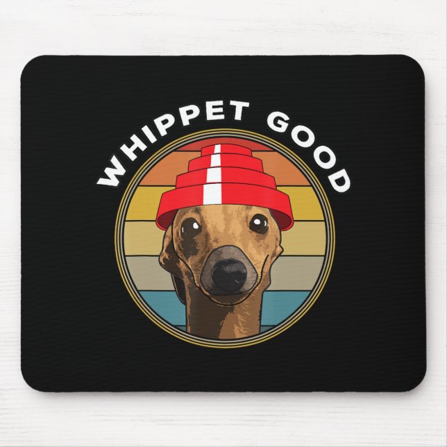 Mousepad Whippet Good Funny 80s Music Dog Design (Frente)