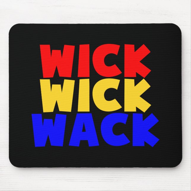 Mousepad Wick Wick Wack (Frente)