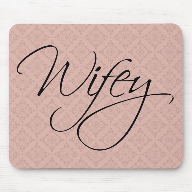 Mousepad Wifey Calliografia (Frente)