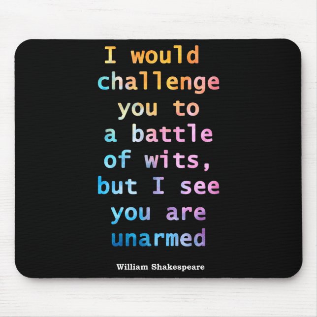 Mousepad William Shakespeare Pastel Eu Vejo Que Você Está D (Frente)