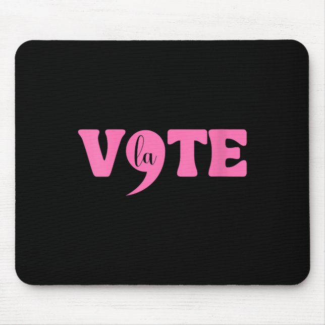 Mousepad Womens Comma La Kamala Harris Pontuação La Elect (Frente)