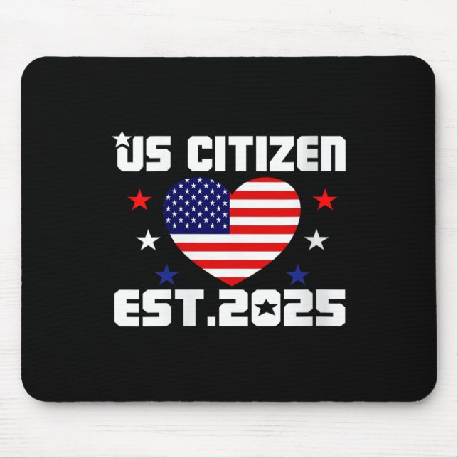 Mousepad Womens New Us Citizen Est 2025 American Immigrant  (Frente)