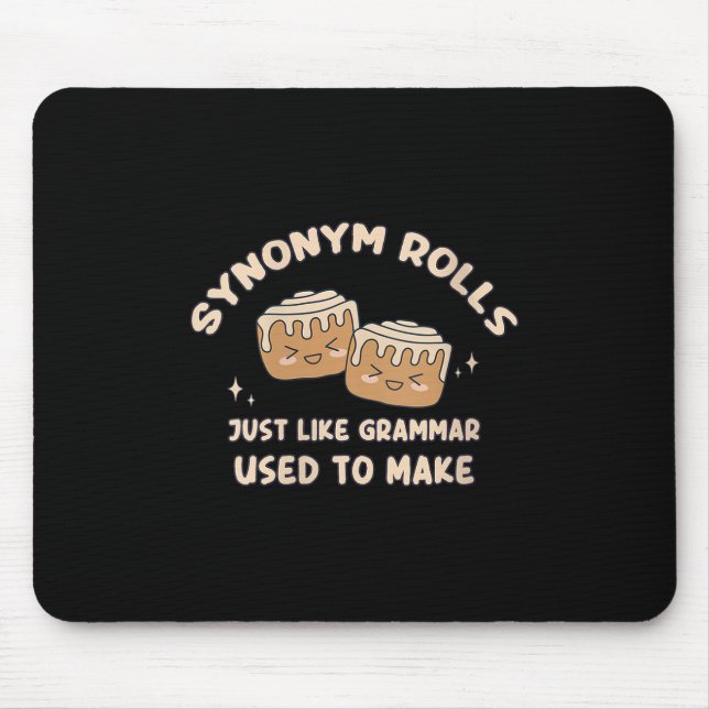 Mousepad Womens Sinônimo Rolls Piada Rolls Cinnamon Rolls G (Frente)