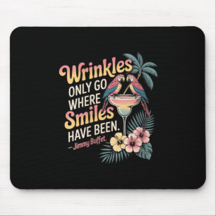 Mousepad Womens Wrinkles Apenas Vão Onde Sorrisos Foram V-n
