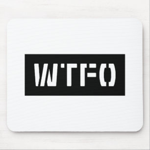 MOUSEPAD WTFO