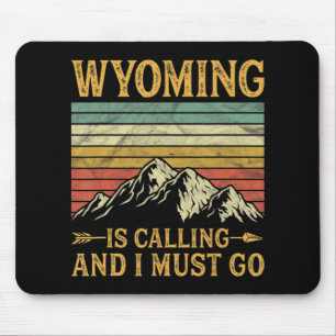 Mousepad Wyoming Está Ligando E Eu Tenho Que Ir 7