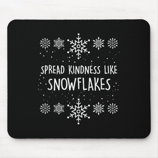 Mousepad Xmas Themed Spread Kindness Like Snowflakes Merry  (Frente)