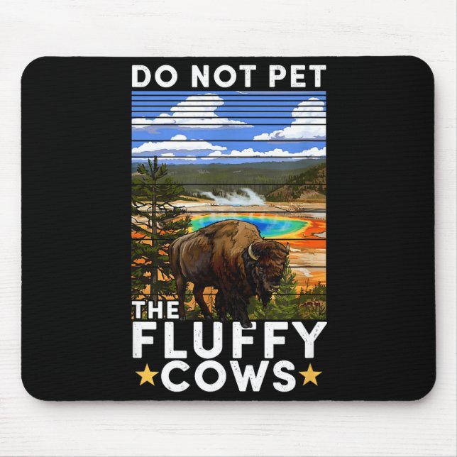 Mousepad Yellowstone National Park Bison Do Not Pet The Flu (Frente)