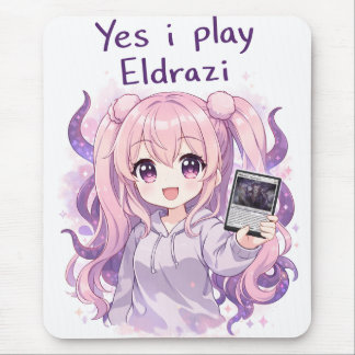 Mousepad Yes I Play Eldrazi – Cute Kawaii MTG Shirt