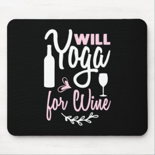 Mousepad Yoga Lover Ioga Will For Wine