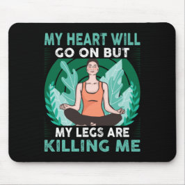 Mousepad Yoga - Meu Coração Continuará