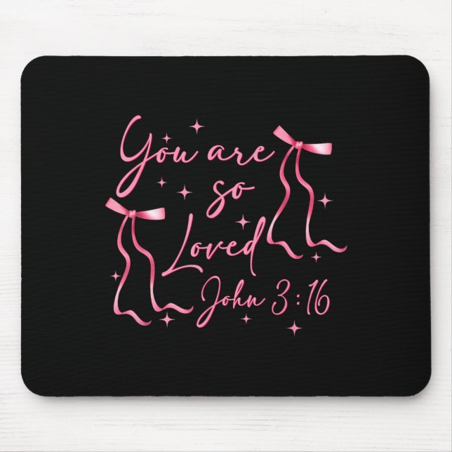 Mousepad You Are Loved John 3_16 Valentines Christian Faith (Frente)