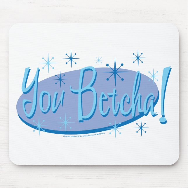 Mousepad You-Betcha (Frente)