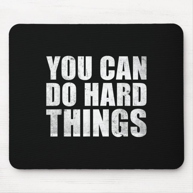 Mousepad You Can Do Hard Things Shirt For Teachers Motivati (Frente)
