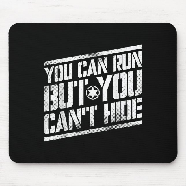 Mousepad You Can Run But You Can't Hide Bounty Hunter  (Frente)
