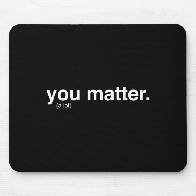 Mousepad You Kindness A Lot  (Frente)