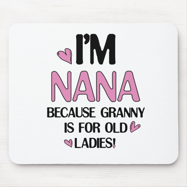 Mousepad Young Nana Graphic Nana Clipart Design Grandma Art (Frente)