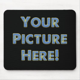 Mousepad Your Custom Image on