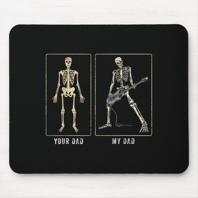 Mousepad Your Dad My Dad Funny Father Day Quote For Guitar  (Frente)