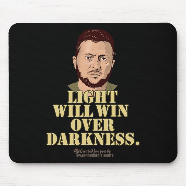 Mousepad Zelensky Quote Light Will Win Ukrainian President  (Frente)