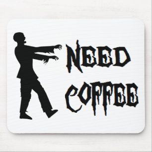 Mousepad Zombi: Café da necessidade