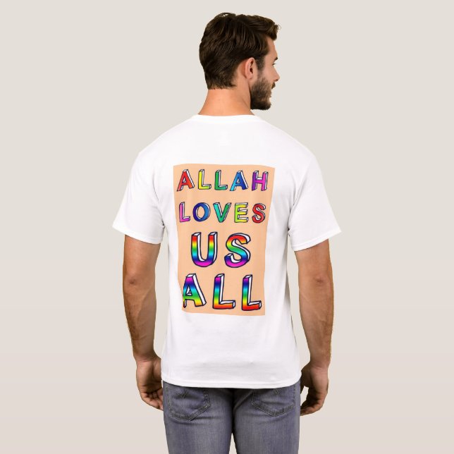 MPV - Allah ama-nos todo o t-shirt (Parte Traseira Completa)