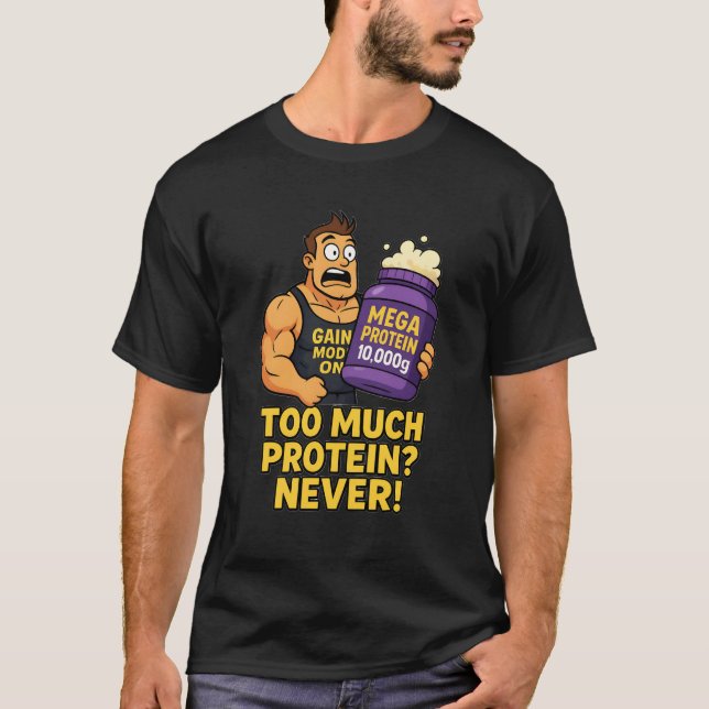 Muita Proteína? Nunca! Camiseta de desenho animado (Frente)