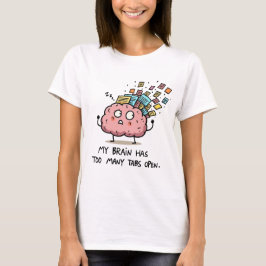 Muitas Abas Abertas – Camiseta Divertida do Cérebr