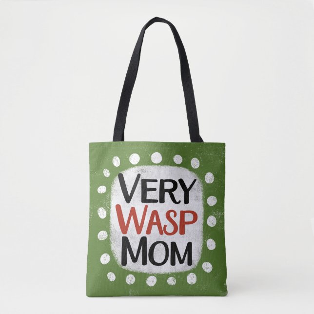 Muito Wasp Mãe Tote Bag (Frente)