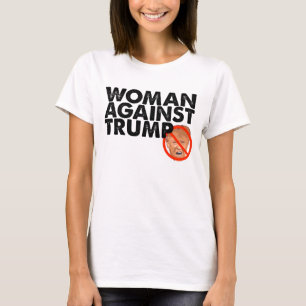 Mulher contra o trunfo - anti camisa da mensagem