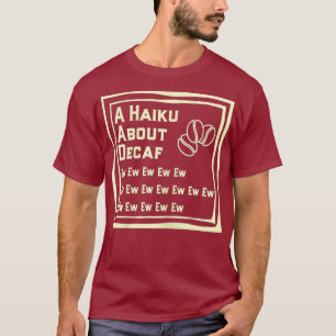 Mulheres Engraçadas Camisa De Café Decaf Camisa De