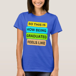 Mulheres T-Shirt azul SO_NOT_IS_HOW_BEING_FORMANDO