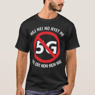 Multilingue não ao t-shirt 5G