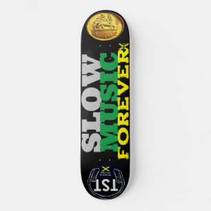 MÚSICA LENTA PARA SEMPRE  Deck de Skate 8 1/4"