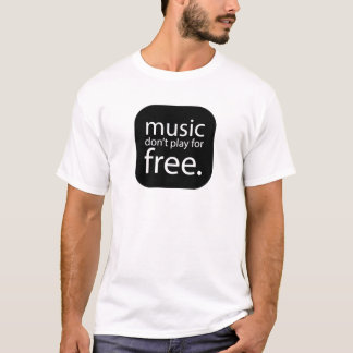 música não toca para geeks gratuitos de T-Shirt