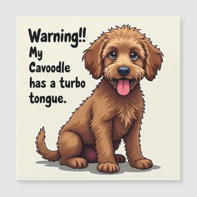 My Cavoodle Has A Turbo Tongue (Frente)