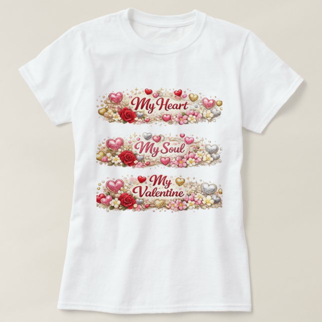 My Valentine Love T-Shirt Romantic Gift (Frente do Design)