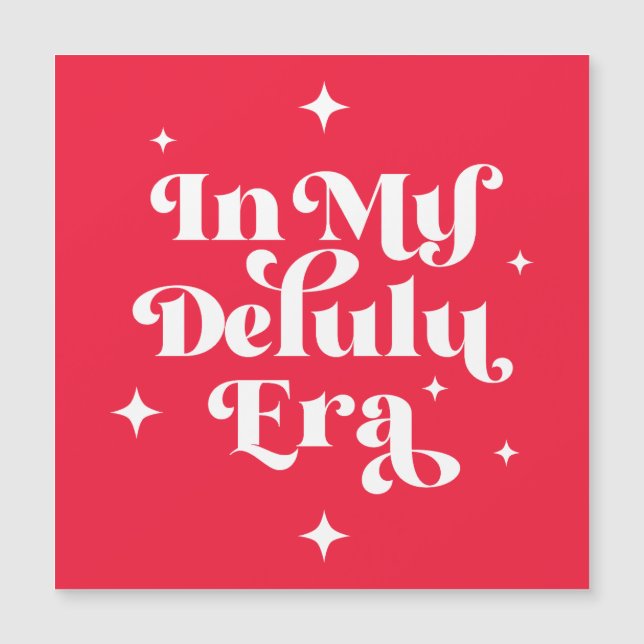 Na Minha Era Delulu (Frente)