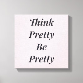 Na moda acha bonito ser canvas bonito