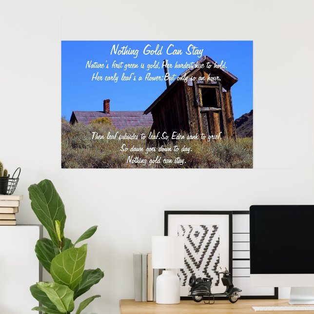 Nada Dourado pode ficar Poster 7 (Escritório em casa)